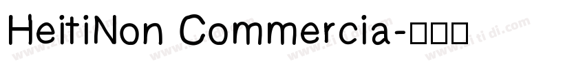 HeitiNon Commercia字体转换